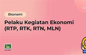 Apa Itu Rtp Dalam Ekonomi